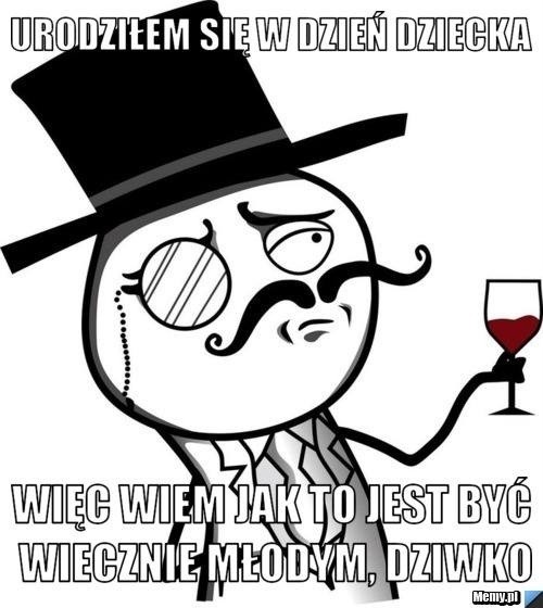 Dziś dzień dziecka! Mamy dla was najlepsze memy na 1 czerwca! 