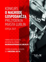 Konkursu o Nagrodę Gospodarczą Prezydenta Miasta Lublin – edycja 2021