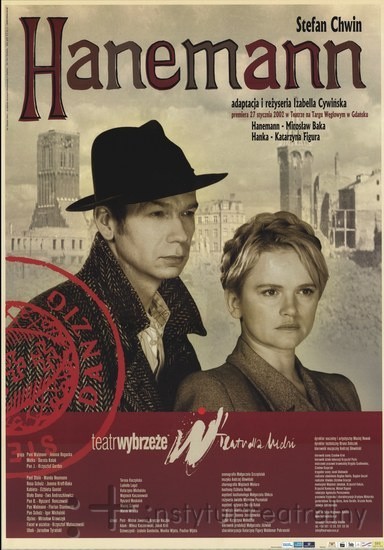 Plakat spektaklu "Hanemann" w reżyserii Izabeli Cywińskiej