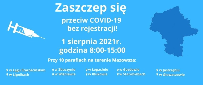 Szczepienia przeciwko COVID-19 przy parafiach w Lipnikach i Łęgu Starościńskim. 1.08.2021