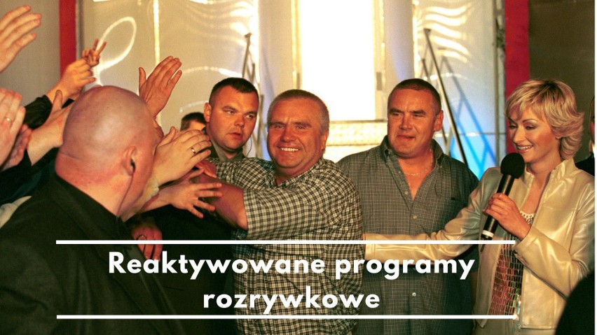 Programy rozrywkowe reaktywowane po latach