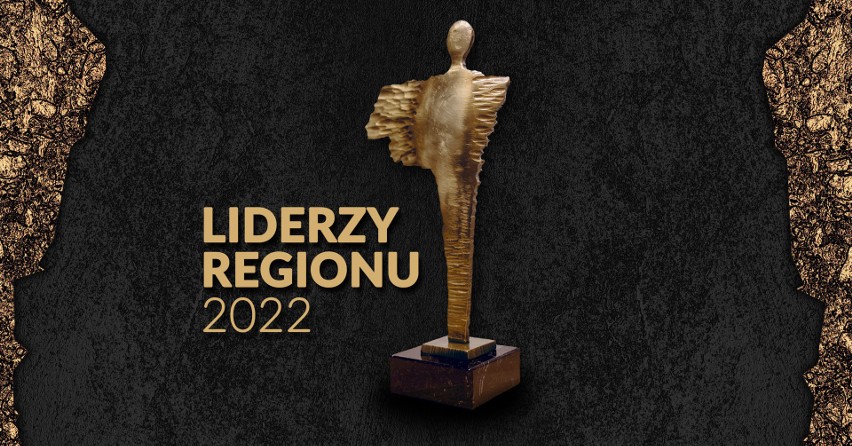 Już wkrótce poznamy laureatów Nagrody Liderzy Regionu 2022 r.