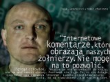Jacek Żebryk  twarzą kampanii przeciw obrażaniu żołnierzy w sieci [film] 