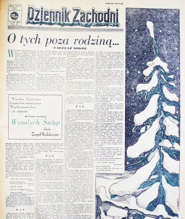 Wigilia roku 1956. Już nie w Stalinogrodzie, ale w Katowicach, do której to nazwy miasto wróciło 10 grudnia tego roku. Mimo że gazeta miała odświętną szatę, to dominowały w niej wydarzenia polityczne. Była więc rubryka przedstawiająca kandydatów do Sejmu (wśród nich m.in. Edward Gierek, a wybory odbyły się 20 stycznia 1957 r.) oraz relacje ze spotkań z nimi. Odnotowaliśmy też wizytę delegacji Związku Komunistów Jugosławii wśród polskich robotników oraz wykonanie planu rocznego przez 30 kopalń węgla. Z materiałów świątecznych zainteresowanie wzbudził bez wątpienia praktyczny poradnik "Jak pójść w gości" oraz rysunki Gwidona Miklaszewskiego na ostatniej stronie.