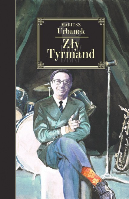 Mariusz Urbanek „Zły Tyrmand”. Recenzja książki | Dziennik Polski