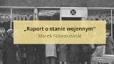 „Raport o stanie wojennym” Marka Nowakowskiego. Opis zbioru opowiadań i problematyka utworów