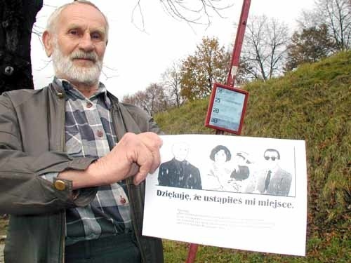 Stanisław Marko: - Takie plakaty rozwieszę we wszystkich autobusach. Jak je ktoś usunie, to powtórzę akcję. Będę we wszystkich autobusach