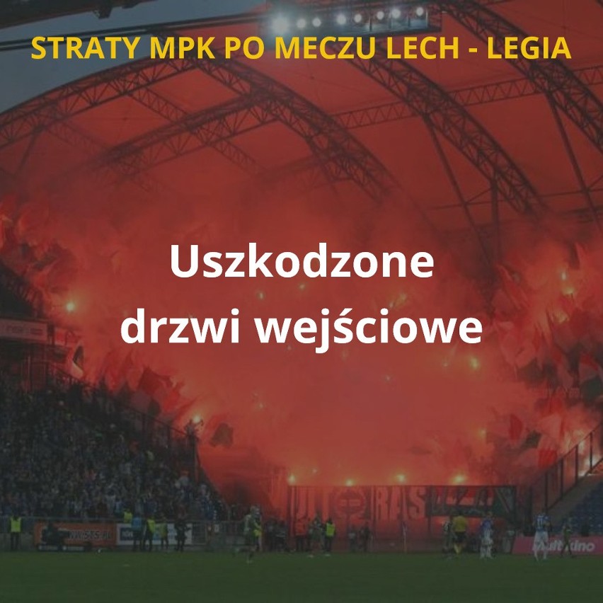 MPK Poznań podliczyło straty po niedzielnym meczu Lech -...