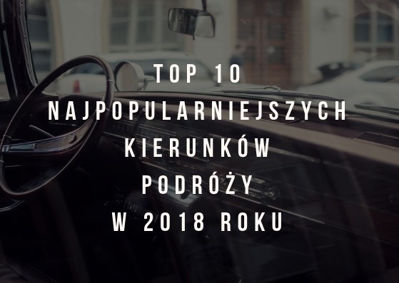 Zastanawiacie się, gdzie Polacy podróżują najchętniej? Kayak, serwis poświęcony podróżowaniu opublikował raport, w którym zestawił 10 najpopularniejszych miast, do których Polacy podróżowali w 2018 roku. Zobaczcie najchętniej odwiedzane miejsca na świecie!Analiza bazuje na wyszukiwaniach i kliknięciach w wyszukiwarce kayak.pl dla lotów w obie strony w klasie ekonomicznej.