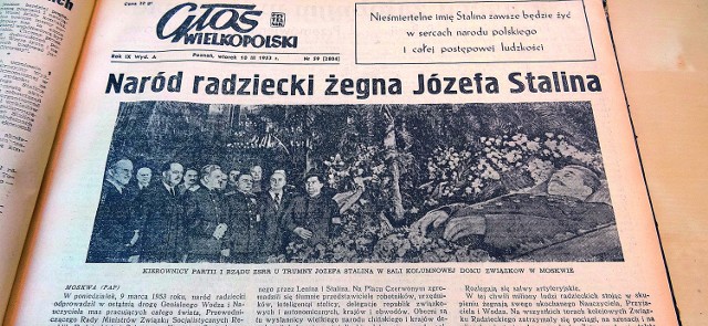 "Nieśmiertelne imię Stalina żyć będzie zawsze w sercach narodu radzieckiego i całej postępowej ludzkości" - pisały gazety