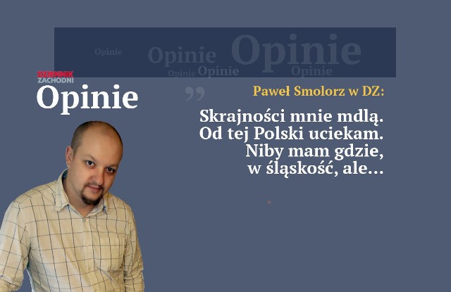 Paweł Smolorz: Politycznie regionaliści są wciąż na przegranej pozycji. Mimo wielu starań poważna edukacja regionalna nie istnieje