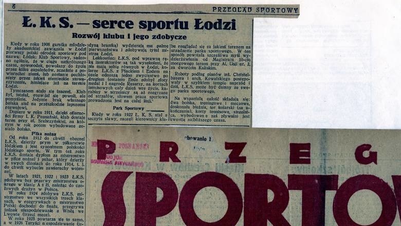 Równo 93 lata temu Przegląd Sportowy pisał: ŁKS - serce sportu Łodzi