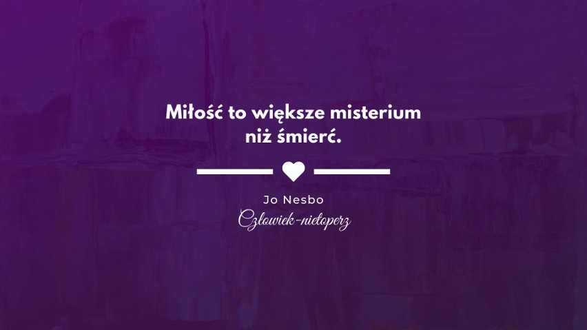 Najpiękniejsze cytaty o miłości z książek, idealne jako...