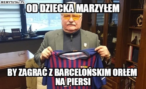 Lech Wałęsa z koszulką Barcelony MEMY Lech Wałęsa spotkał...