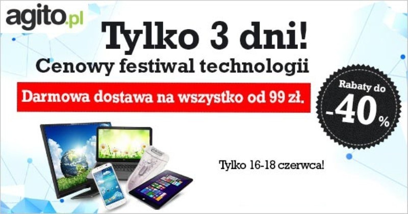 Nie przegap: 3-dniowe święto technologii w Agito.pl