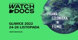 W Gliwicach odbędzie się Festiwal Filmowy Watch Docs, Prawa Człowieka w Filmie. Wolontariat i wybory na Białorusi - to tylko część programu
