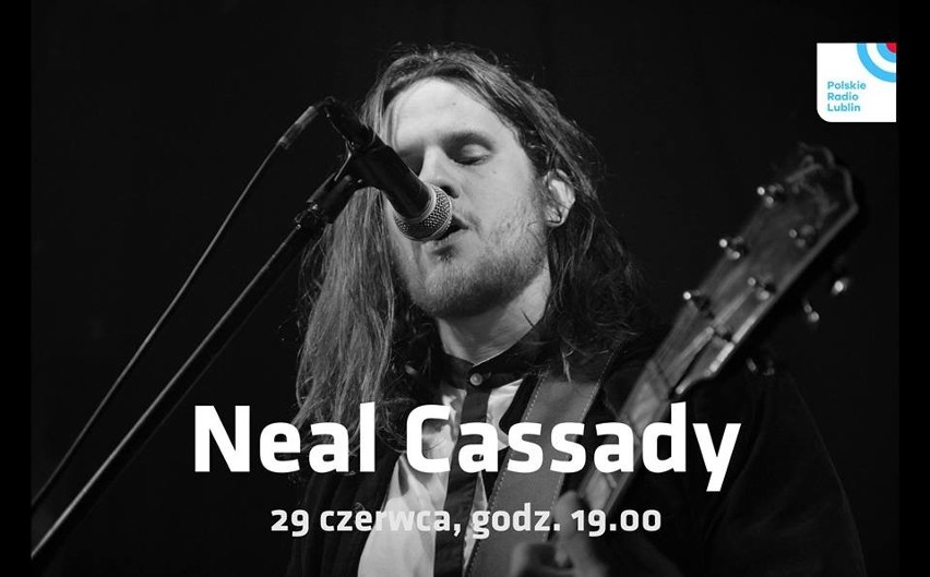 W Radiu Lublin - Koncert Neal Cassady...