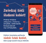 Niezwykły spacer z telefonem w ręku, czyli aplikacja ułatwiająca spacery po mieście, szlakiem łodzianek