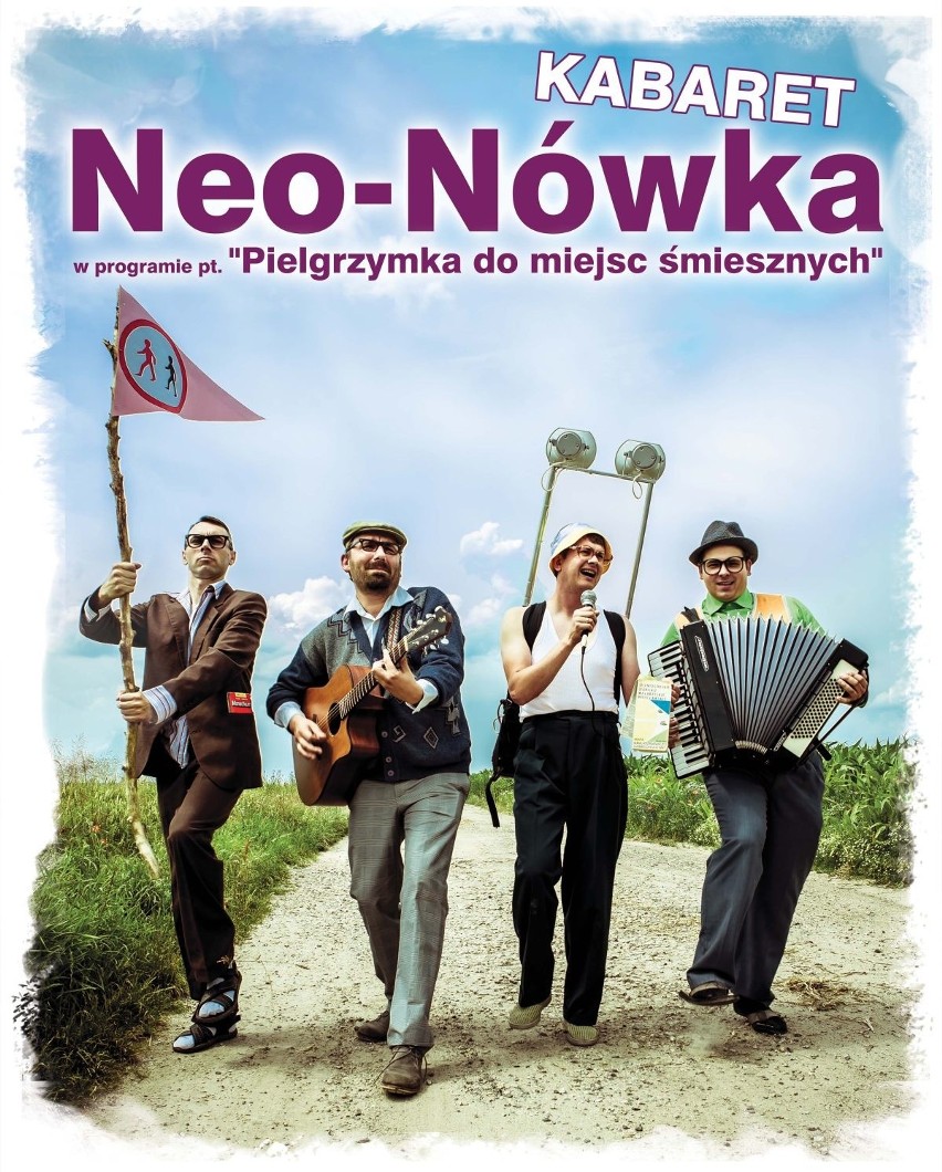 Kabaret Neo-Nówka w Sosnowcu...