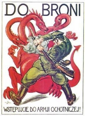 Plakat propagandowy z roku 1920: "Do broni! Wstępujcie do armii ochotniczej!"Reprodukcja Piotr Mecik/FORUM