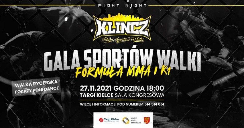 Gala Sportów Walki Klincz Fight Night w Centrum Kongresowym Targów Kielce. Będzie dużo atrakcji