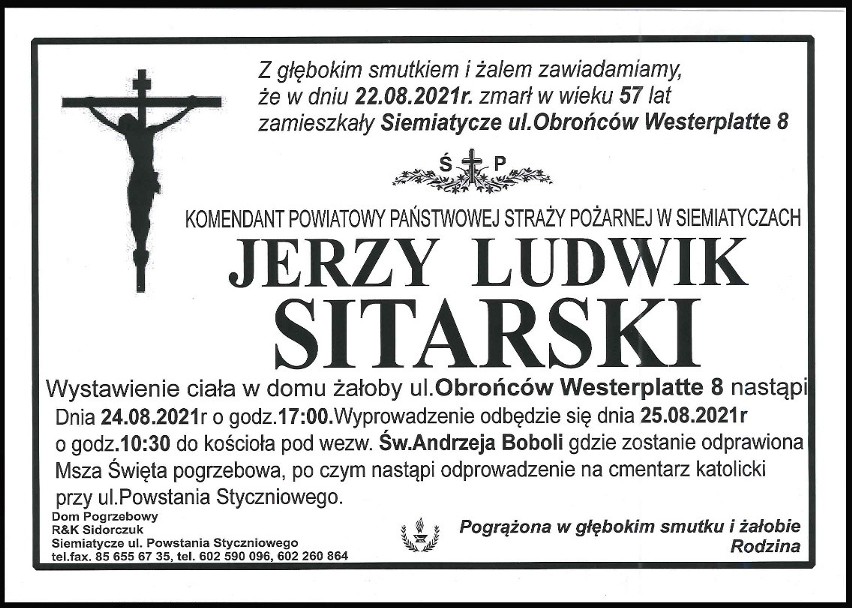 Jerzy Sitarski nie żyje. Zmarł komendant powiatowy Państwowej Straży Pożarnej w Siemiatyczach. Starosta ogłosił żałobę, pogrzeb w środę