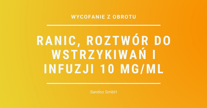 Ranic, roztwór do wstrzykiwań i infuzji 10 mg/ml...