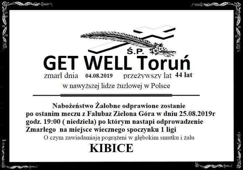 Get Well Toruń żegna się z ekstraligą żużlową.