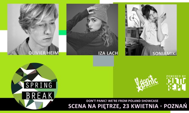 Olivier Heim, Iza LAch i Soniamiki wystąpią podczas showcase'u Don't Panic! We're From Poland