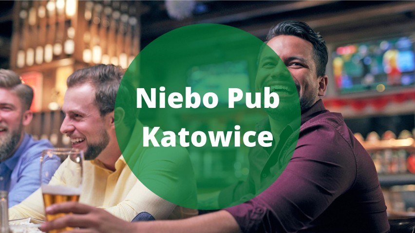 Niebo Pub Katowice (Raciborska 11)...