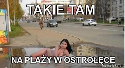 Najnowsze memy o Ostrołęce i... Rzekuniu