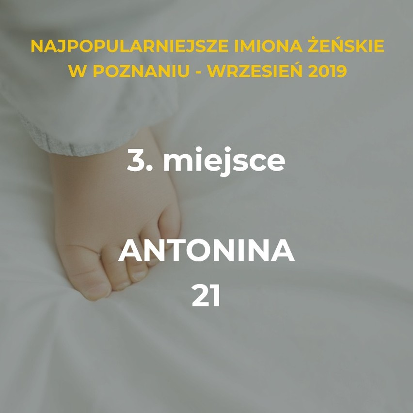 Zobacz, jakie imiona żeńskie nadawano najczęściej w Poznaniu...