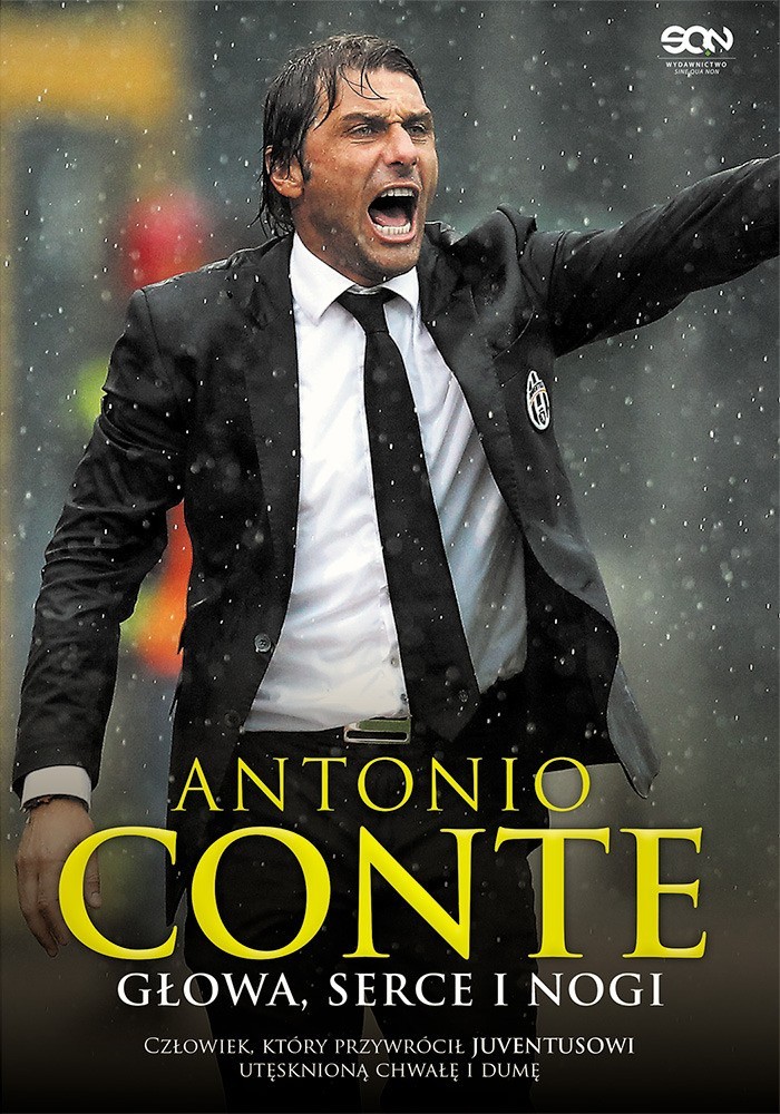 Antonio Conte - Głowa, serce i nogi