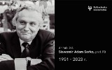 Zmarł prof. PB Sławomir Adam Sorko, prorektor Politechniki Białostockiej w latach 2002-2005