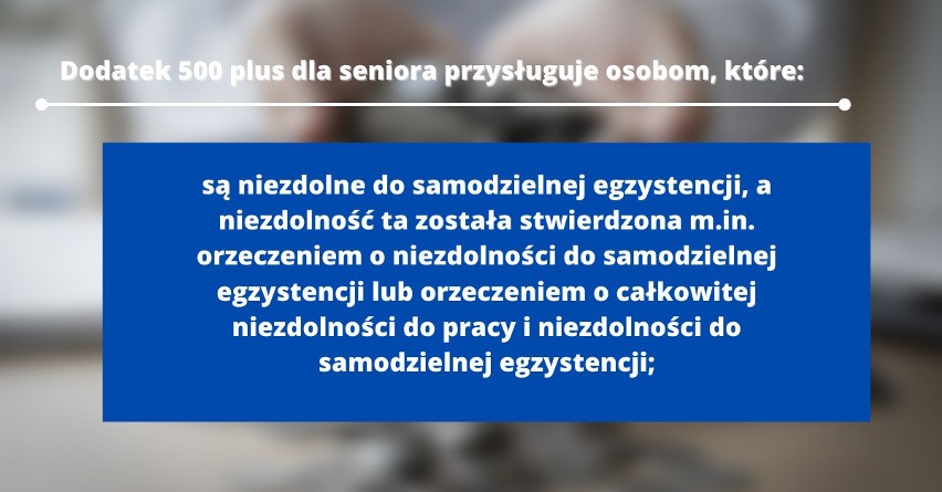 Zmienią się zasady wypłaty tzw. 500 plus dla seniorów, czyli...