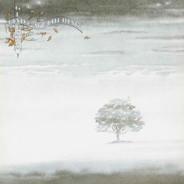 Genesis "Wind and Wuthering"