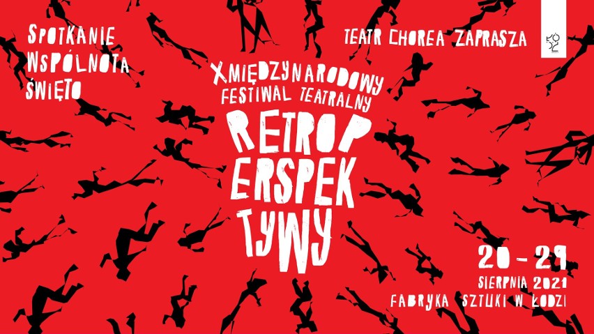 Dziesiąty Międzynarodowy Festiwal Teatralny Retroperspektywy w Łodzi już w sierpniu