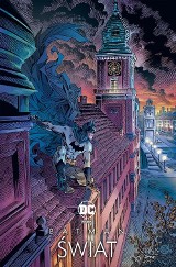 "Batman - Świat" [RECENZJA] Ta antologia zabierze Was w niezapomnianą podróż przez komiksowe kultury całego świata