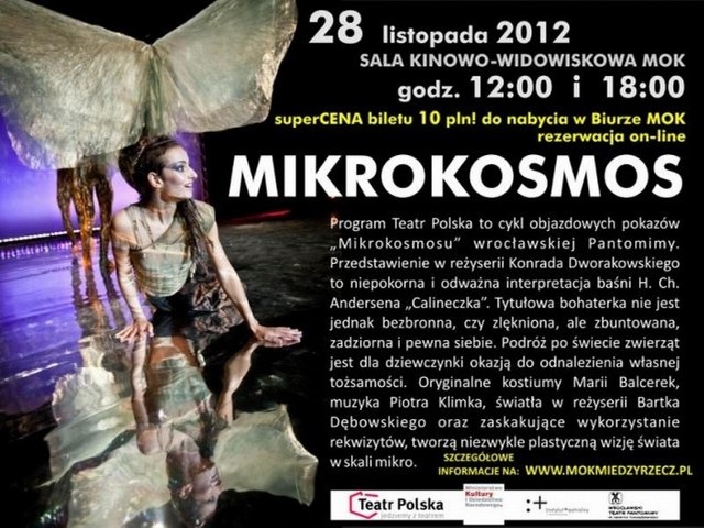 W środę Wrocławski Teatr Pantomimy wystawi w Międzyrzeczu spektakl "Mikrokosmos&#8221;.