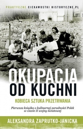 Okładka książki "Okupacja od kuchni"