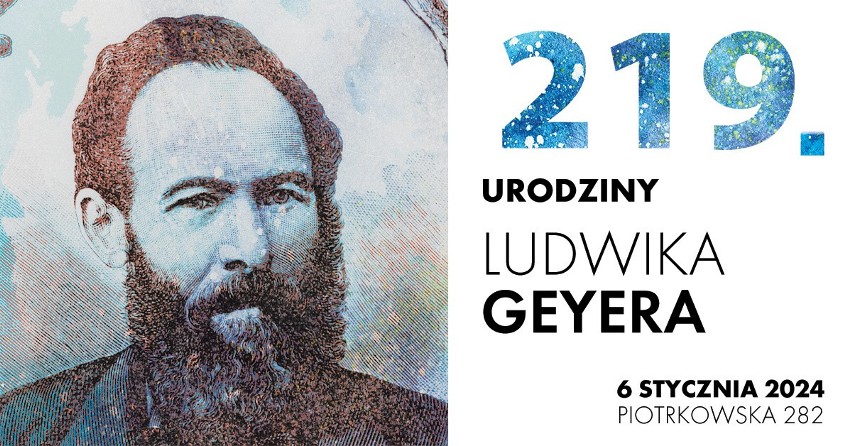 Obchodzimy 219. urodziny Ludwika Geyera