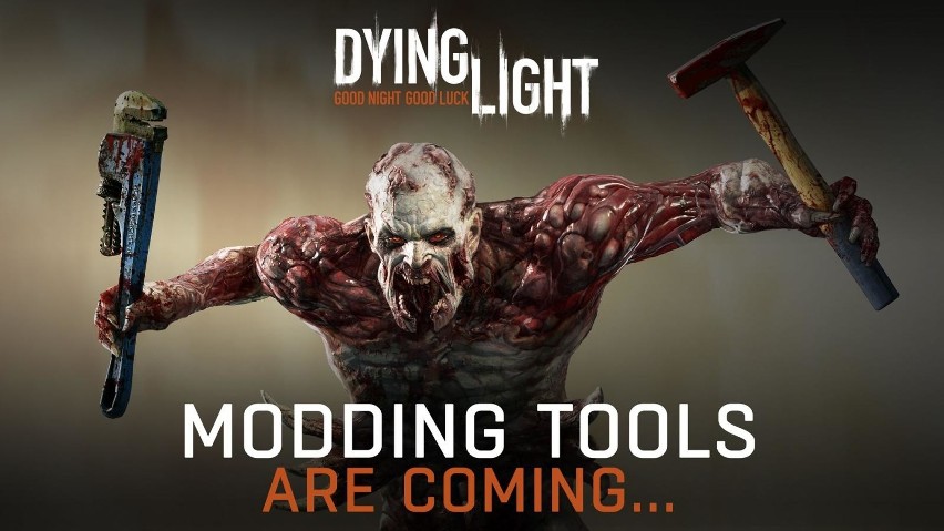 Dying Light: Modów będzie jeszcze więcej