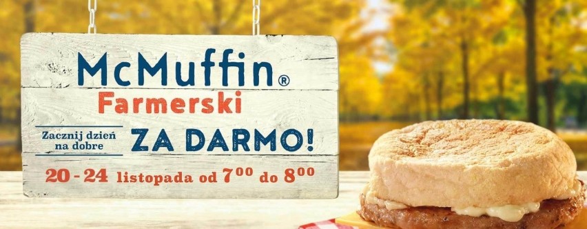 McMuffin Farmerski za darmo w restauracjach McDonalds