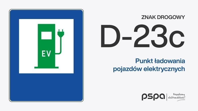 Znak D-23c 
"Punkt ładowania pojazdów elektrycznych"