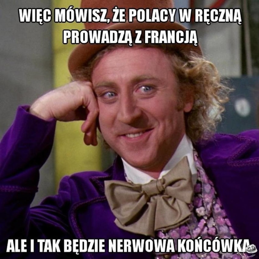 Polska-Francja. Memy po zwycięstwie biało-czerwonych