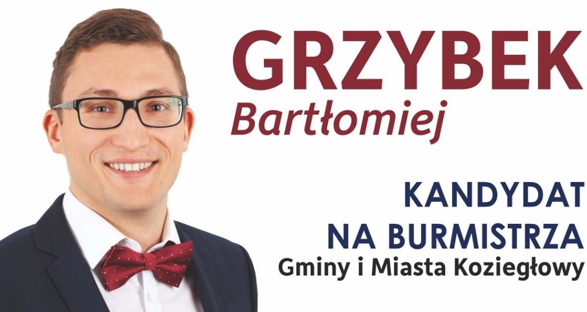 Bartłomiej Grzybek - kandydat na Burmistrza Gminy i Miasta Koziegłowy