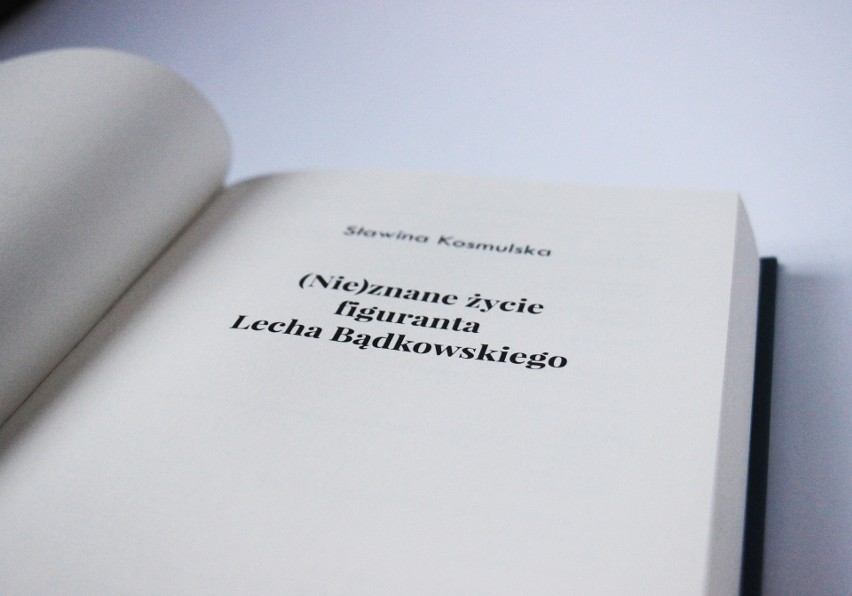 Spotkanie autorskie ze Sławiną Kosmulską, autorką książki "(Nie)znane życie figuranta Lecha Bądkowskiego" [18.02.2020 r.]