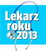 Lekarz Roku 2013. Zobacz nominowanych w powiecie ostrowieckim, sprawdź ranking i zagłosuj