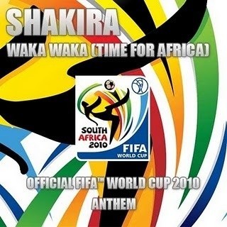 Hymny mistrzostw świata. RPA 2010: Shakira - Waka Waka