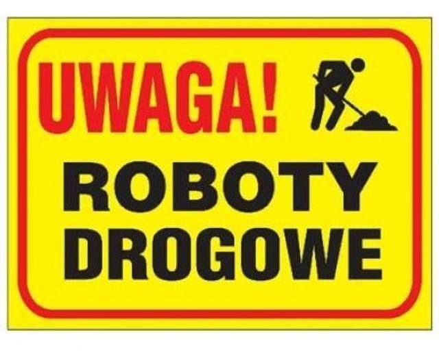 Uwaga! Roboty drogoweUwaga! Roboty drogowe